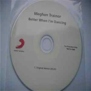 Meghan Trainor - Better When I'm Dancing FLAC