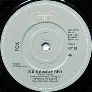 Fox - S-S-S-Single Bed / Silk Milk FLAC