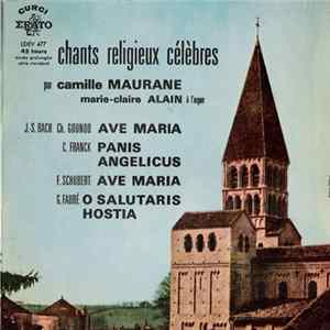 Camille Maurane - Marie-Claire Alain - Chants Religieux Célèbres FLAC