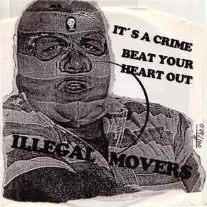 Illegal Movers - It's A Crime FLAC