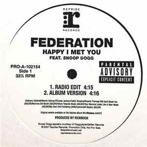 Federation Feat. Snoop Dogg - Happy I Met You FLAC