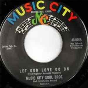 Music City Soul Bros - Let Our Love Go On FLAC