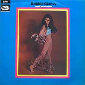 Bobbie Gentry - Touch 'Em With Love FLAC