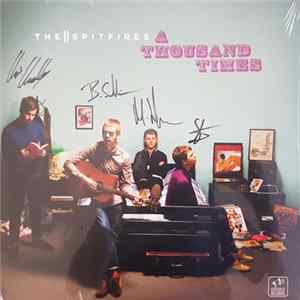 The Spitfires - A Thousand Times FLAC