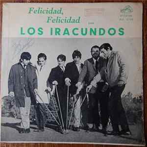Los Iracundos - Felicidad, Felicidad FLAC