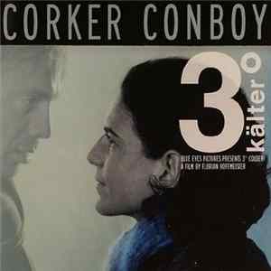 Corker Conboy - 3° Kälter - Official Soundtrack Of 3° Colder FLAC