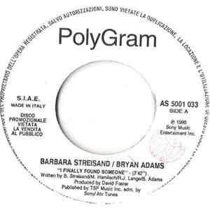 Barbara Streisand & Bryan Adams / Timoria - I Finally Found Someone / Bella Bambola FLAC