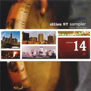 Various - Cities 97 Sampler Volume 14 FLAC