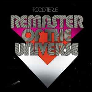 Todd Terje - Remaster Of The Universe FLAC