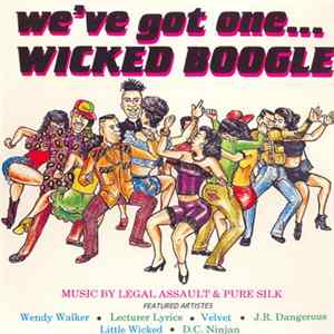 Various - We've Got One... Wicked Boogle FLAC