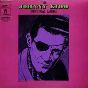 Johnny Kidd & The Pirates - The Johnny Kidd Memorial Album FLAC