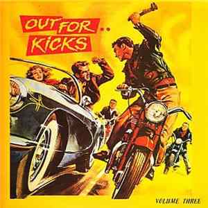 Various - Out For Kicks Volume Three FLAC