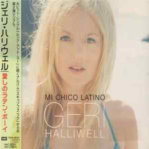 Geri Halliwell - Mi Chico Latino FLAC