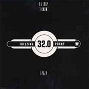 DJ Loop - I Know FLAC