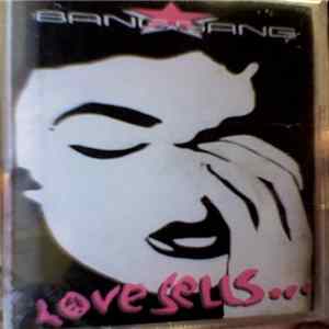 The Bang Gang - Love Sells... FLAC