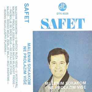 Safet - Malenim Sokakom Ne Prolazim Više FLAC
