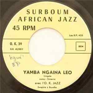 Simarro Avec L'O. K. Jazz - Gueno Cha-Cha / Yamba Ngaina Leo FLAC