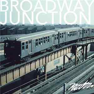 Nathaniel Mann 2 - Broadway Junction FLAC