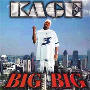 Kage - Big Big FLAC