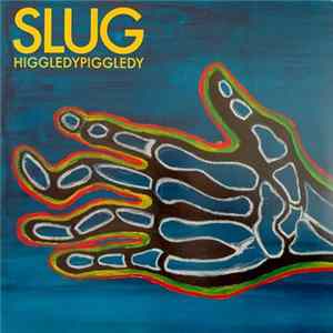 Slug - HiggledyPiggledy FLAC