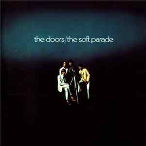 The Doors - The Soft Parade FLAC