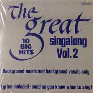 Various - The Great Singalong - 10 Big Hits, Volume 2 FLAC