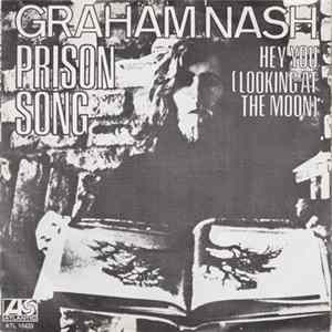 Graham Nash - Prison Song FLAC