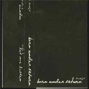 Born Under Saturn - 2 Songs FLAC