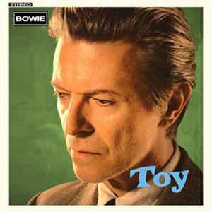 David Bowie - Toy FLAC