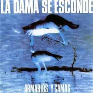 La Dama Se Esconde - Armarios Y Camas FLAC
