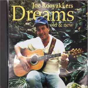 Joe Rooyakkers - Dreams Old & New FLAC