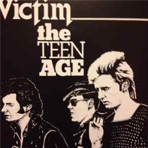 Victim - The Teen Age FLAC