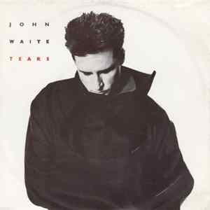 John Waite - Tears FLAC