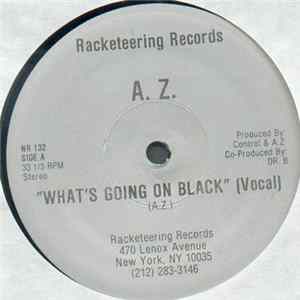 A.Z. - What's Going On Black FLAC
