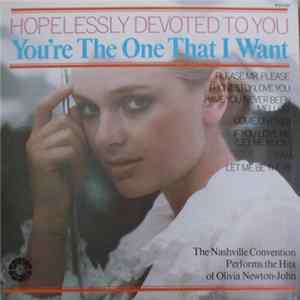 The Nashville Convention - Performs The Hits Of Olivia Newton-John: Hopelessly Devoted To You - You're The One That I Want FLAC