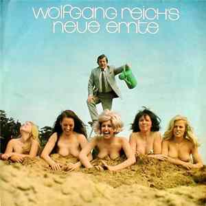 Wolfgang Reich - Wolfgang Reich's Neue Ernte FLAC
