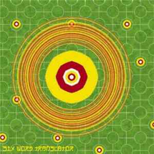 Six Word Translator - Remixes EP FLAC