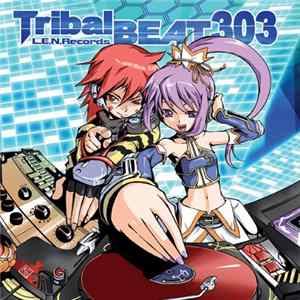 Various - Tribal Beat 303 FLAC