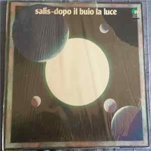 Salis - Dopo Il Buio La Luce FLAC