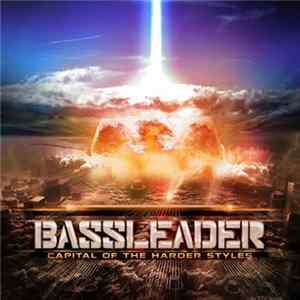 Re-Style - Wasteland (Official Bassleader 2012 Anthem) FLAC