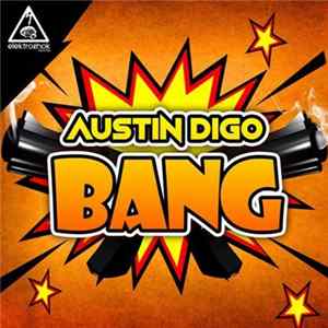 Austin Digo - Bang FLAC