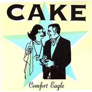Cake - Comfort Eagle FLAC