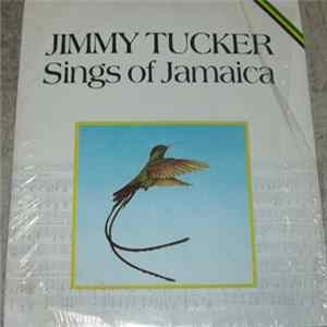 Jimmy Tucker - Sings Of Jamaica FLAC