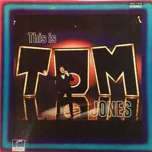 Tom Jones - This Is Tom Jones FLAC