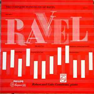 Robert Casadesus, Ravel - The Complete Piano Music Of Ravel; Volume 2 FLAC