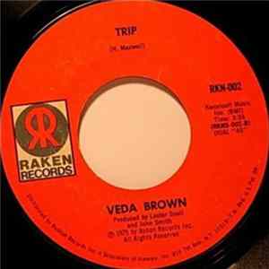 Veda Brown - I'm Loving Him Right / Trip FLAC