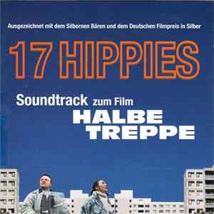 17 Hippies - Soundtrack Zum Film "Halbe Treppe" FLAC