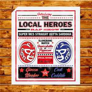 Caddish , Giocca - Local Heroes FLAC