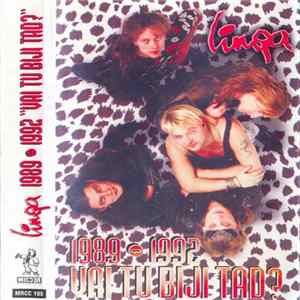 Linga - 1989 - 1992 "Vai Tu Biji Tad?" FLAC