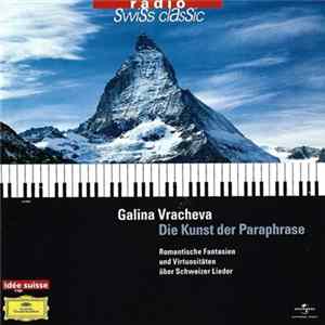 Galina Vracheva - Die Kunst Der Paraphrase FLAC